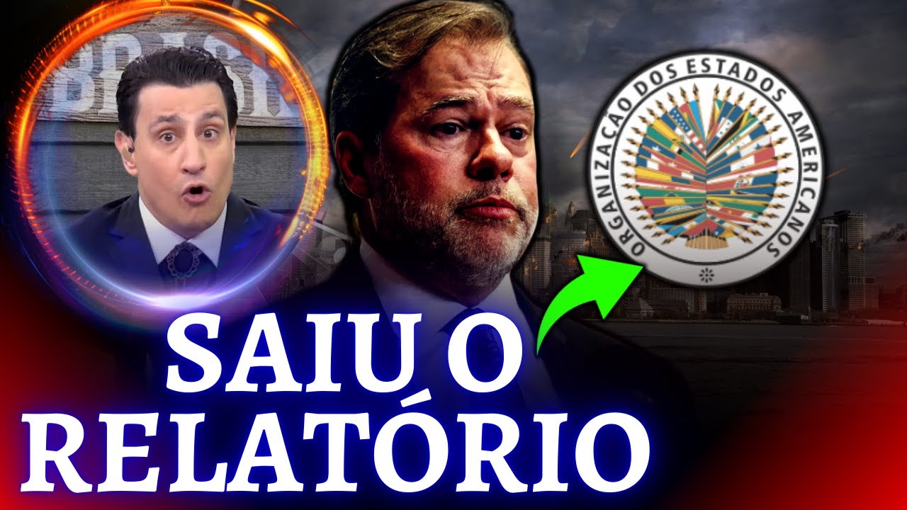 Saiu relatório da OEA criticando as Decisões do Toffoli
