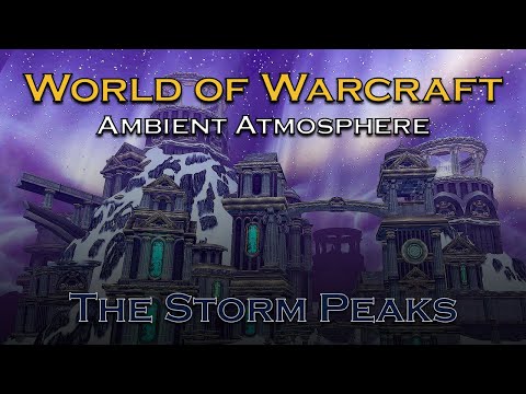 Storm Peaks Winter Ambient Atmosphere WotLK Classic Relaxing Screensaver  WoW Background Music