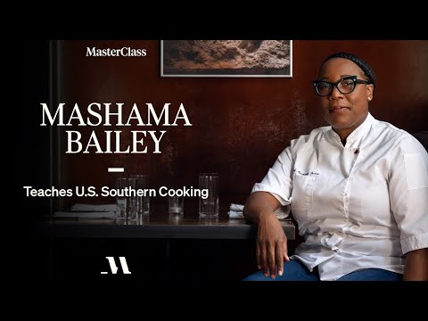 Mashama Bailey Teaches U.S. Southern Cooking | Official Trailer | MasterClass