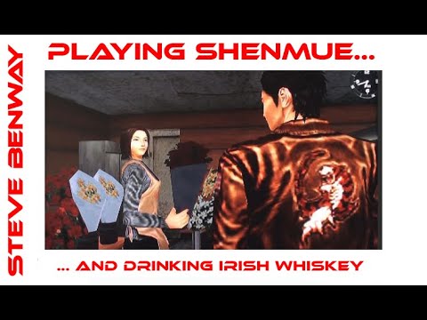 Playing Shenmue on PS4 (and drinking Irish Whiskey)