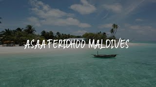 Asaa Feridhoo Maldives Review - Feridhoo , Maldives