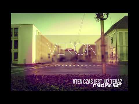 Veron - Ten czas jest już teraz ft. Solka