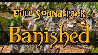 Banished Full Soundtrack [HD]