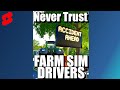 WHY YOU DON'T TRUST FARM SIM DRIVERS | FARMING SIMULATOR 22 #shorts