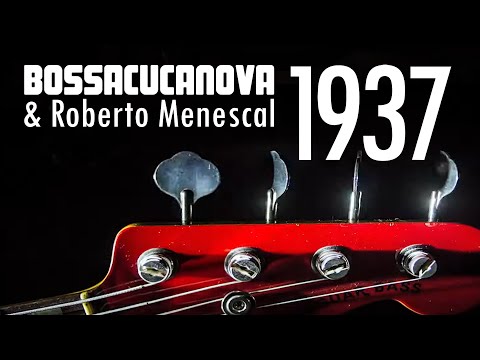Bossacucanova e Roberto Menescal - 1937 (Videoclipe Oficial)