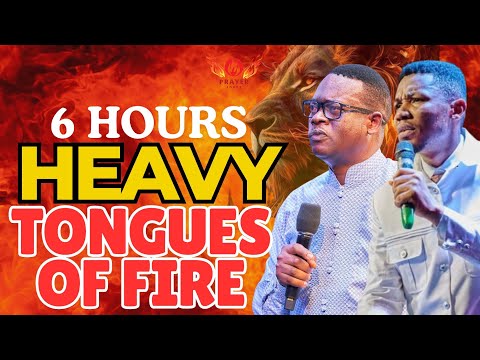 6 HOURS HEAVY TONGUES OF FIRE || APOSTLE AROME OSAYI & APOSTLE EDU UDECHUKWU
