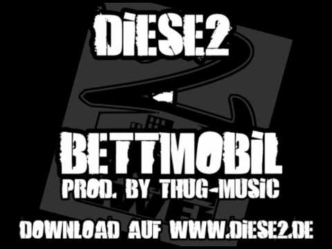 Diese2 (Rec-Z & Kevnox) - Bettmobil (prod. Thug-Music)