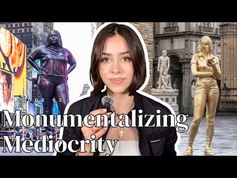 Monumentalizing Mediocrity: The War on Public Art