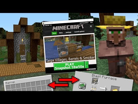 Minecraft - 18w50a OUT NOW ! TAIGA VILLAGES & BLAST FURNACE [ Change Log ] Java / Bedrock / Console