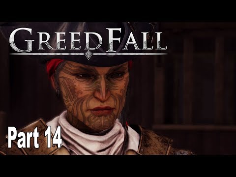 GreedFall - Gameplay Walkthrough Part 14 No Commentary [HD 1080P]