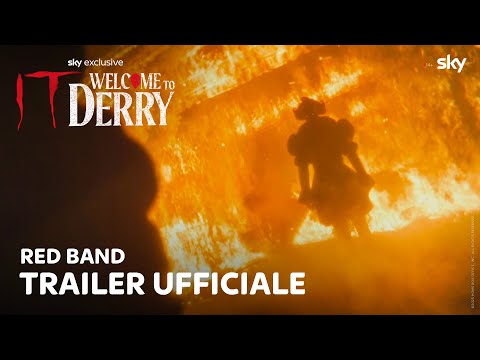 Thumbnail for IT: Welcome To Derry | Red Band Trailer Ufficiale by Red (band)