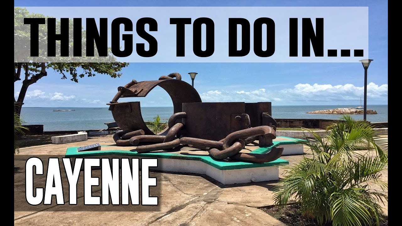 Top 10 Best Things To Do in Cayenne, French Guiana