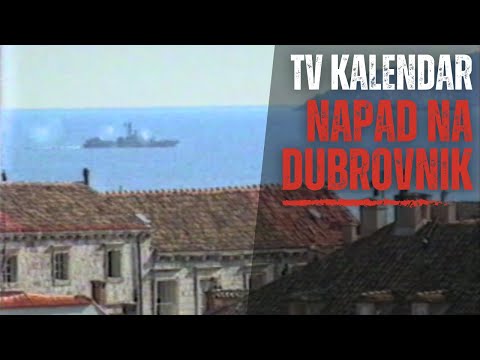 TV kalendar: Napad na Dubrovnik