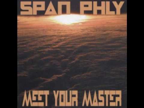 SPAN PHLY - Jesus Wore a Jetpack - Meet Your Master (2005)