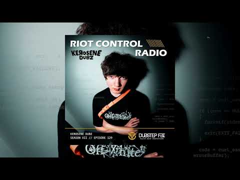 Kerosene - Riot Control Radio 129