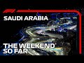 The Weekend So Far... | 2023 Saudi Arabian Grand Prix