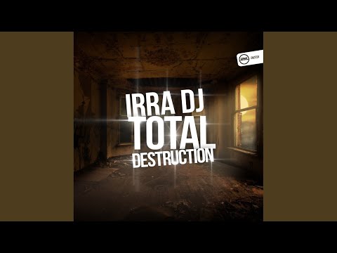 Total Destruction (Original Mix)