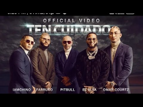 Pitbull x Farruko x IAmChino x El Alfa x OmarCourtz Ten Cuidado (Official Video)