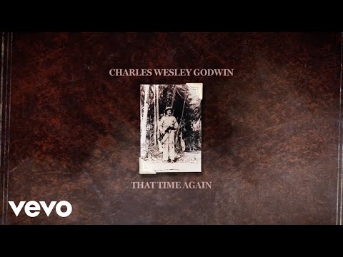 That Time Again - Charles Wesley Godwin