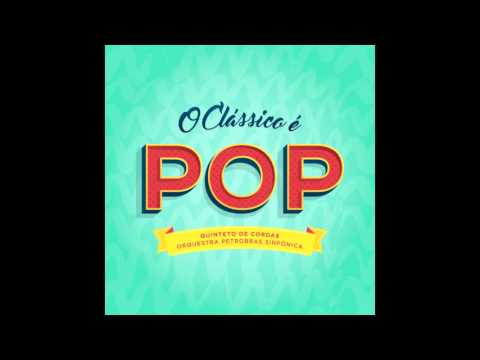 Orquestra Petrobras Sinfônica – Na Sua Estante (Pitty)