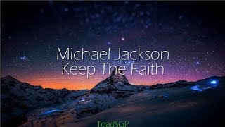 Michael Jackson; Keep The Faith (Español)