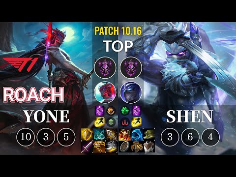 T1 Roach Yone vs Shen Top - KR Patch 10.16