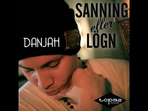 Danjah - "Sanning Eller Lögn" (Official Video)
