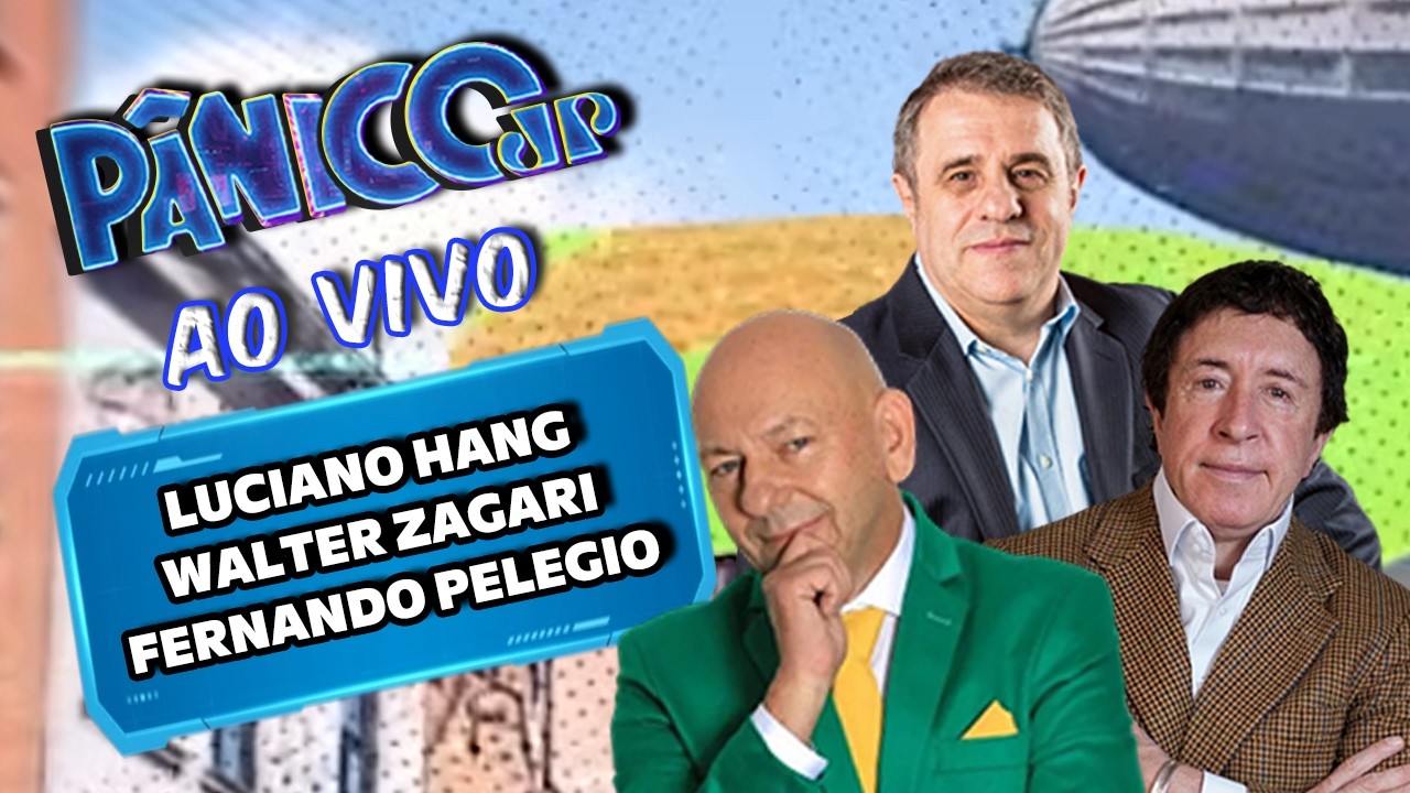 LUCIANO HANG, WALTER ZAGARI E FERNANDO PELEGIO | PÂNICO - 02/04/26