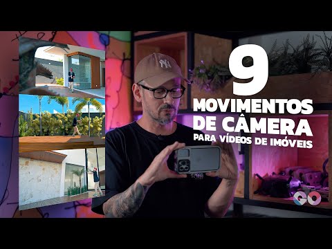 9 Movimentos de Câmera para o Vídeo de Imóveis