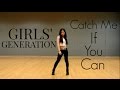 Girls' Generation(소녀시대) - Catch Me If You Can ...