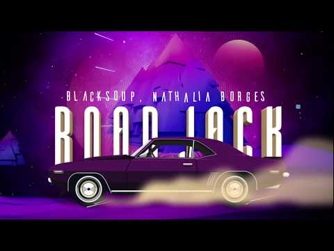 Black Soup, Nathalia Borges - Road Jack (Original mix)