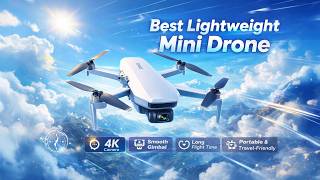 Best Lightweight Mini Drone 2026 – Ultimate Compact Drone