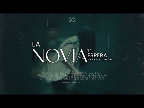 La Novia Te Espera - Genesis Colon (VIDEO OFICIAL)