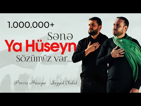 Seyyid Xalid & Pərviz Hüseyni - Arzu etmişdim... (yeni sinəzən)
