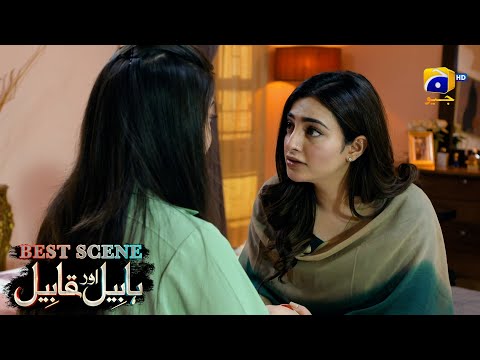 Habil Aur Qabil Episode 37 | Best Scene 03 | Asad Siddiqui - Nawal Saeed | Har Pal Geo