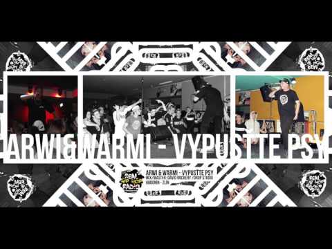 ARWI & WARMI - VYPUSŤTE PSY |OFFICIAL TRACK|