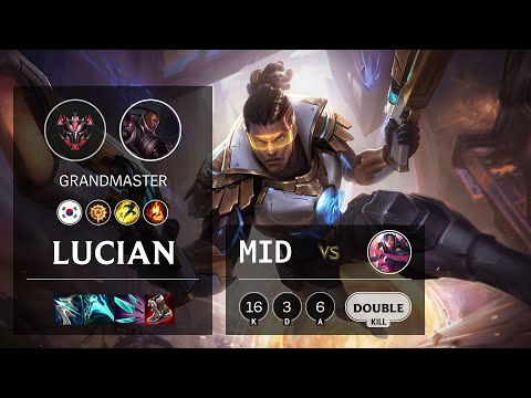 Lucian Mid vs Irelia - KR Grandmaster Patch 11.5