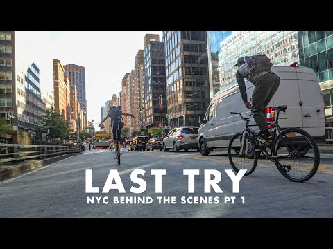 Fixed Gear in NYC - Last Try: Behind The Scenes