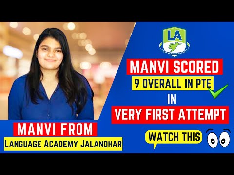 90 Overall from Jalandhar Campus in the first Attempt | Manvi got her PTE score LA Language Academy