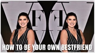 HOW TO BE YOUR OWN BEST FRIEND // SELF HELP EP 1