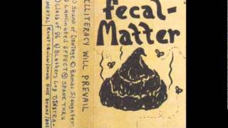 Fecal Matter [Nirvana] - Sound Of Dentage