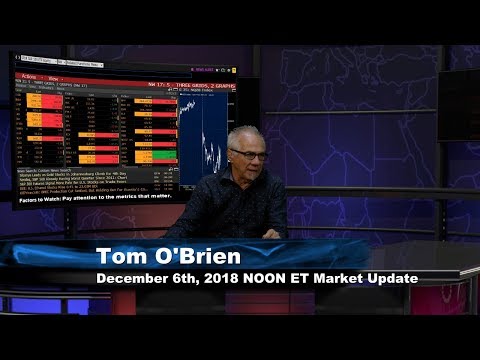 December 6th NOON ET Market Update with Tom O'Brien on TFNN