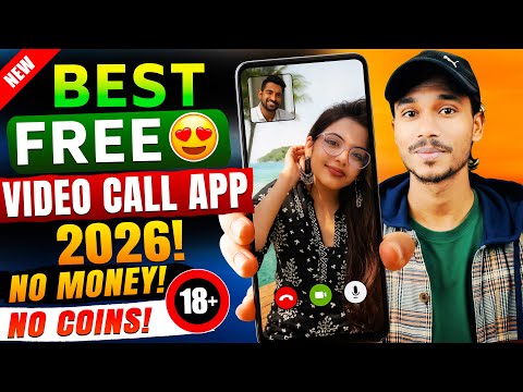 Free Video Call App 2026 | Best video call app girl no money no coins ! video chat app free