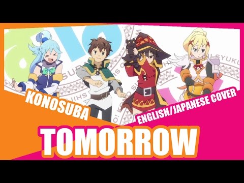 『TOMORROW』 KonoSuba OP EN/JP Cover (feat. Eric H)