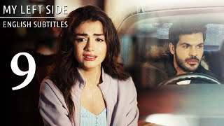 Sol Yanım | My Left Side Episode 9 (English Subtitles)