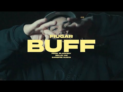 BUFF - FIUGAR (PROD. BLACKBOY)