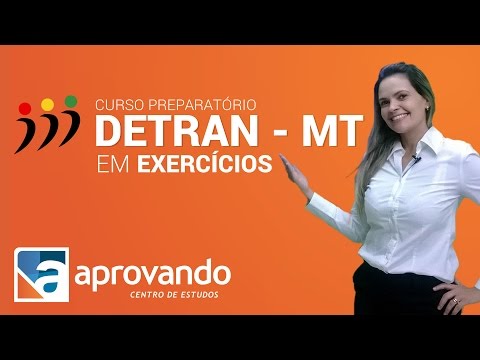 TV Aprovando - Curso em Exercícios para o Concurso do Detran MT (Ano 2015)