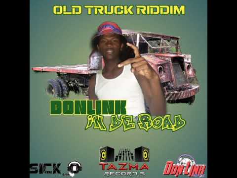 donlink - in de road ( old truck Riddim) soca 2022
