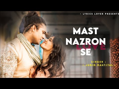 Mast Nazron Se |Rochak K ft Jubin Nautiyal, Nikita Dutta| Ashish P | latest Video 2022 | #Musicthief