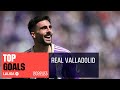TOP GOALS Real Valladolid LaLiga Santander 2022/2023